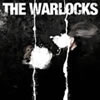  The Warlocks - The Mirror Explodes