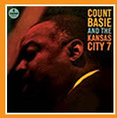 Count Basie - Count Basie & The Kansas City 7