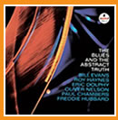 Oliver Nelson - The Blues and the Abstract Truth