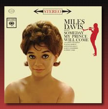 Miles Davis - Someday My Prince Will Come