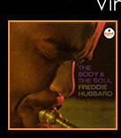 Freddie Hubbard - The Body & The Soul