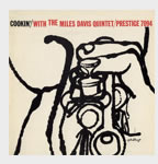 Miles Davis - Cookin' with the Miles Davis Quintet