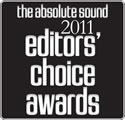 The Absolute Sound - 2011 Editors' Choice Awards