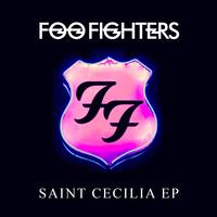 Foo Fighters - Saint Cecilia EP