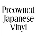 Japanese Preowned Vinyl