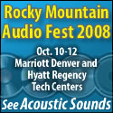 Rocky Mountain Audio Fest 2008