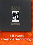 Bill Evans - Riverside Recordings