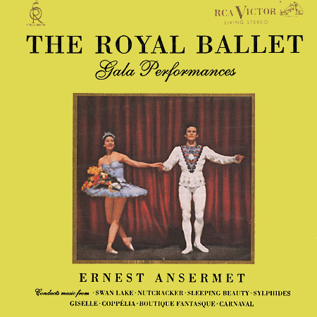 Ernest Ansermet - The Royal Ballet - Gala Performances