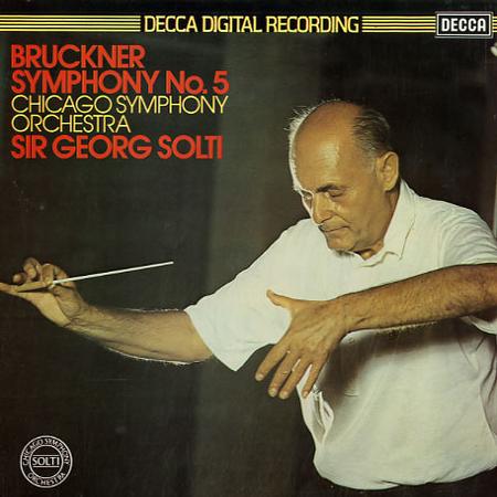 Solti, Chicago Symphony Orchestra - Bruckner: Symphony No. 5
