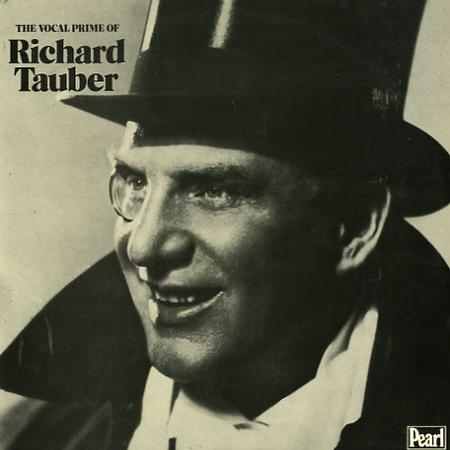 Richard Tauber - The Vocal Prime of Richard Tauber - UPRL_GEMM153__87342__11132012030156-4277