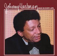 Johnny Hartman - Once In Every Life