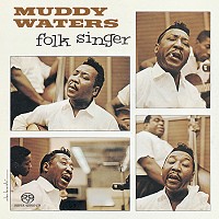 Muddy Waters - Folk Singer