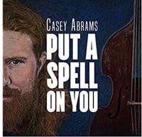 Casey Abrams - I Put A Spell On You