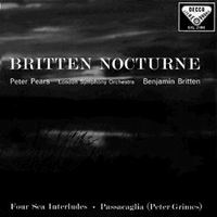 Benjamin Britten - Britten: Nocturne/ Grimes: Four Sea Interludes & Passacaglia