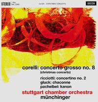 Karl Munchinger - Corelli: Concerto Grosso No. 8 in G Minor