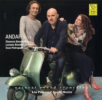 Eleonora Bianchini, Luciano Biondini, and Enzo Pietropaoli - Andar Live