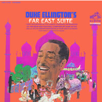 Duke Ellington and His Orchestra - Far East Suite