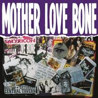 Mother Love Bone - Mother Love Bone