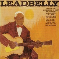 Leadbelly - Huddie Ledbetter's Best - His Guitar - His Voice - His Piano