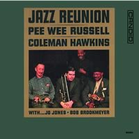Pee Wee Russell & Coleman Hawkins - Jazz Reunion