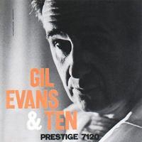Gil Evans - Gil Evans and Ten