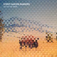 Steep Canyon Rangers - Out In The Open