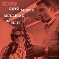 Stan Getz & Gerry Mulligan - Getz Meets Mulligan In Hi-Fi