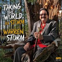Taking The World, By Storm / Warren Storm 