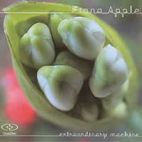 Fiona Apple - Extraordinary Machine