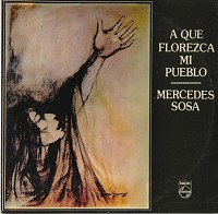 Mercedes Sosa-A Que Florezca Mi Pueblo
