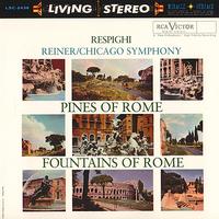 Respighi/Renier - Pines Of Rome/Fountains Of Rome