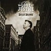 Billy Bragg  - Mr. Love & Justice -  Vinyl Record