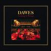 Dawes - Nothing Is Wrong -  45 RPM Vinyl Record