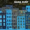 Nada Surf - The Weight is a Gift -  Vinyl Record