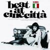 Various Artists - Beat at Cinecitta Vol. 1 -  Vinyl Record