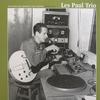 Les Paul Trio - Playing And Making The Guitar -  180 Gram Vinyl Record