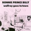 Bonnie ''Prince'' Billy - Wolfroy Goes To Town -  Vinyl Record
