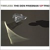 Don Friedman Trio - Timeless -  Vinyl Record