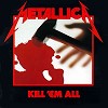 Metallica - Kill 'Em All -  45 RPM Vinyl Record