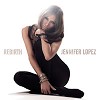 Jennifer Lopez - Rebirth -  Vinyl Record