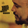 Charles Mingus - Mingus, Mingus, Mingus, Mingus, Mingus -  180 Gram Vinyl Record