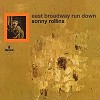 Sonny Rollins - East Broadway Rundown -  180 Gram Vinyl Record