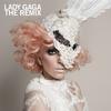 Lady GaGa - The Remix -  Vinyl Record