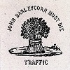 Traffic - John Barleycorn Must Die -  180 Gram Vinyl Record