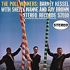 Barney Kessel, Ray Brown, Shelly Manne - The Poll Winners  -  45 RPM Vinyl Record