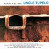 Uncle Tupelo - March 16-20, 1992 -  180 Gram Vinyl Record