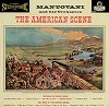 Mantovani - The American Scene -  180 Gram Vinyl Record