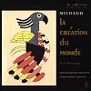 Charles Munch - Milhaud: La Creation Du Monde -  180 Gram Vinyl Record