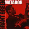 Grant Green - Matador -  45 RPM Vinyl LP