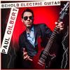 Behold Electric Guitar / Paul Gilbert 
